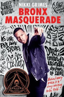Cover of Bronx Masquerade by Nikki Grimes. Features a photograph of a teen surrounded by graffiti.