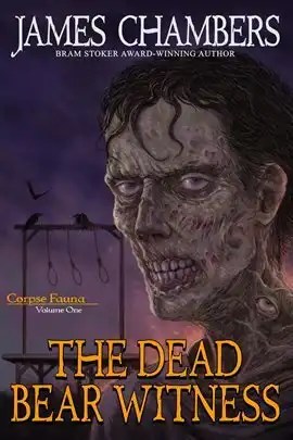 (Corpse Fauna, Volume One) by James Chambers
Book cover with a close-up illustration of a rotting zombie face against a dark purple sky, with two crows perched on a wooden fence in the background.