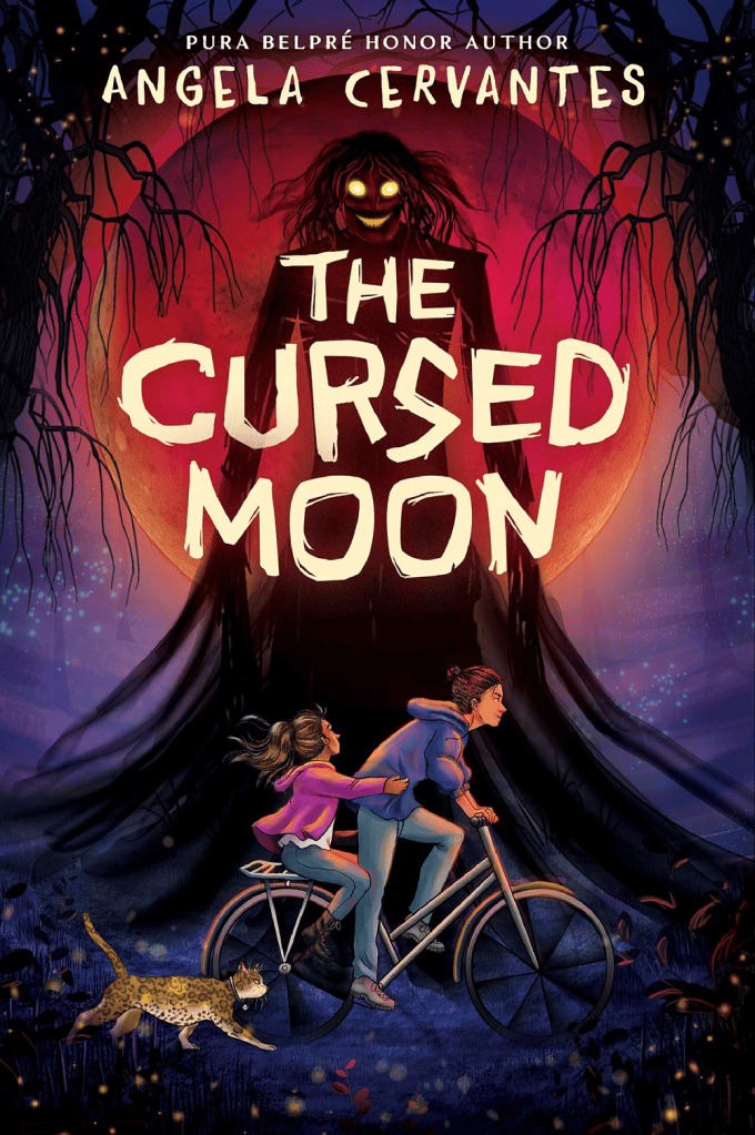 Cover of The Cursed Moon by Angela Cervantes, a Pura Belpre Honor Author. Illustration depicts two people on a bicycle with a cat running next to them. In the background is a shadowy figure with glowing eyes.